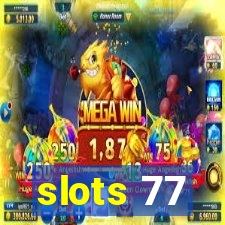 slots 77